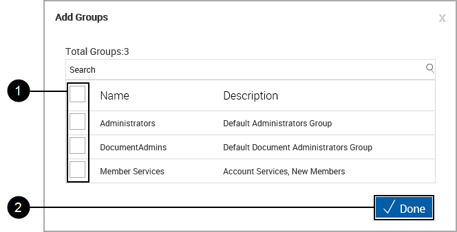 User Maintenance, Add Groups popup User Maintenance, Add Groups popup